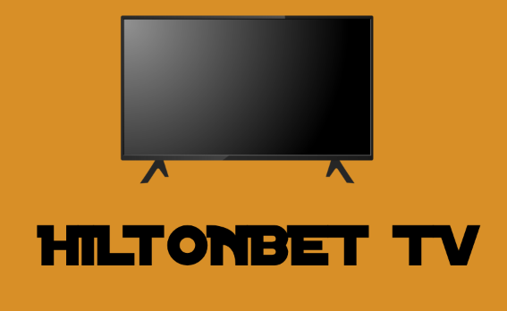 Hiltonbet TV